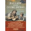 Ballade pour Georg Henig (Victor PASKOV)(Brožovaná) Ballade pour Georg Henig (Victor PASKOV)(Brožovaná)