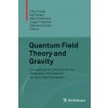 Quantum Field Theory and Gravity (Felix Finster,Olaf Müller,Marc Nardmann,Jürgen Tolksdorf,Eberhard Zeidler)(Brožovaná) Quantum Field Theory and Gravity (Felix Finster,Olaf Müller,Marc Nardmann,Jürgen Tolksdorf,Eberhard Zeidler)(Brožovaná)