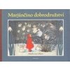 Marjánčino dobrodružství - Sibylle von Olfers Marjánčino dobrodružství - Sibylle von Olfers