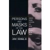 Persons and Masks of the Law (John T. Noonan)(Brožovaná) Persons and Masks of the Law (John T. Noonan)(Brožovaná)