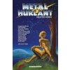 Metal Hurlant - Selected Works Metal Hurlant - Selected Works