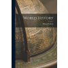 World History (Hutton Webster)(Brožovaná) World History (Hutton Webster)(Brožovaná)