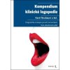 Kompendium klinické logopedie, 2. vydání Kompendium klinické logopedie, 2. vydání