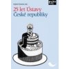 25 let Ústavy České republiky - Vojtěch Šimíček 25 let Ústavy České republiky - Vojtěch Šimíček