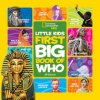 Little Kids First Big Book of Who (National Geographic Kids)(Brožovaná) Little Kids First Big Book of Who (National Geographic Kids)(Brožovaná)