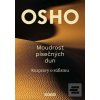 Moudrost písečných dun (Osho) Moudrost písečných dun (Osho)
