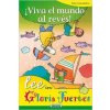 Viva el mundo al reves! Lee con Gloria Fuertes (Brožovaná) Viva el mundo al reves! Lee con Gloria Fuertes (Brožovaná)