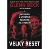 Joe Biden a vzestup fašismu 21 století Velký reset - Beck Glenn Joe Biden a vzestup fašismu 21 století Velký reset - Beck Glenn