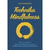 Technika Mindfulness (Gill Hasson) Technika Mindfulness (Gill Hasson)