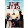 Slovak Settlers - Gabriela Beregházyová, Zuzana Palovic Slovak Settlers - Gabriela Beregházyová, Zuzana Palovic