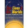 Other Lives & Other Worlds (Stephen R. L. Clark)(Brožovaná) Other Lives & Other Worlds (Stephen R. L. Clark)(Brožovaná)