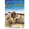 Born Wild Born Wild
