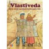 Vlastiveda pre 5. ročník špeciálnych základných škôl - J. Žišková, S. Škutétyová Vlastiveda pre 5. ročník špeciálnych základných škôl - J. Žišková, S. Škutétyová