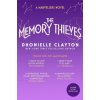 Memory Thieves (The Marvellers 2) (Dhonielle Clayton)(Brožovaná) Memory Thieves (The Marvellers 2) (Dhonielle Clayton)(Brožovaná)