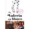 Valeria en blanco y negro (Saga Valeria 3) Valeria en blanco y negro (Saga Valeria 3)