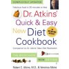Dr. Atkins' Quick & Easy New Diet Cookbook (Robert C.,M.D Atkins)(Brožovaná) Dr. Atkins' Quick & Easy New Diet Cookbook (Robert C.,M.D Atkins)(Brožovaná)