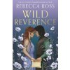 Wild Reverence Wild Reverence