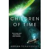 Children of Time - Adrian Tchaikovsky Children of Time - Adrian Tchaikovsky
