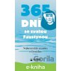 E-kniha 365 dní se svatou Faustynou - Karmelitánské nakladatelství E-kniha 365 dní se svatou Faustynou - Karmelitánské nakladatelství