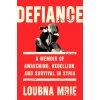 Defiance Defiance