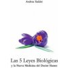 5 Leyes Biologicas y la Nueva Medicina del Doctor Hamer (Andrea Taddei)(Brožovaná) 5 Leyes Biologicas y la Nueva Medicina del Doctor Hamer (Andrea Taddei)(Brožovaná)