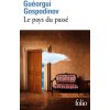 Le pays du passé (Gospodinov)(Brožovaná) Le pays du passé (Gospodinov)(Brožovaná)