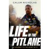 Life in the Pitlane - Calum Nicholas Life in the Pitlane - Calum Nicholas