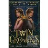Twin Crowns Twin Crowns