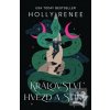 Království hvězd a stínů (Holly Renee) Království hvězd a stínů (Holly Renee)
