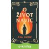 E-kniha O život navíc - Asa Avdic E-kniha O život navíc - Asa Avdic