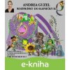 E-kniha Rozprávky do kapsičky II. - Andrea Guzel E-kniha Rozprávky do kapsičky II. - Andrea Guzel