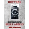 Buttons - Zrození anglických Hells Angels - Jamie Mandelkau Buttons - Zrození anglických Hells Angels - Jamie Mandelkau