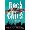 Rock Chick Reborn (Kristen Ashley)(Brožovaná) Rock Chick Reborn (Kristen Ashley)(Brožovaná)