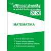 Tvoje přijímací zkoušky 2026 na střední školy a gymnázia: Matematika Tvoje přijímací zkoušky 2026 na střední školy a gymnázia: Matematika