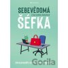 Sebevědomá šéfka - Lilian Gehrke-Vetterkind Sebevědomá šéfka - Lilian Gehrke-Vetterkind
