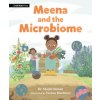 Meena and the Microbiome (Teresa Martinez)(Brožovaná) Meena and the Microbiome (Teresa Martinez)(Brožovaná)