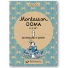 Montessori doma 9-12 let - Od myšlenek k