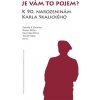 Je vám to pojem? K 90 narozeninám Karla Skalického - Eminger Zdeněk Ambrož Míčka Roman Štěch František Veber Tomáš Je vám to pojem? K 90 narozeninám Karla Skalického - Eminger Zdeněk Ambrož Míčka Roman Štěch František Veber Tomáš