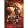 Brave Heart Brave Heart