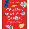 Museum in a Book (Tullet,Herve)(Pevná) Museum in a Book (Tullet,Herve)(Pevná)