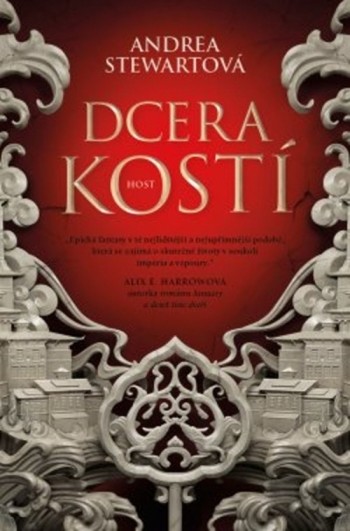 Dcera kostí - Stewart Andrea