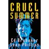 Cruel Summer Cruel Summer