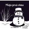 Moja prvá zima - Elena Rabčanová Moja prvá zima - Elena Rabčanová