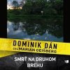 Smrť na druhom brehu - CD - Dominik Dán Smrť na druhom brehu - CD - Dominik Dán