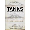 Tanks (Richard Ogorkiewicz)() Tanks (Richard Ogorkiewicz)()