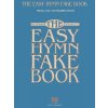 The Easy Hymn Fake Book - Over 15 Songs - C Instruments The Easy Hymn Fake Book - Over 15 Songs - C Instruments