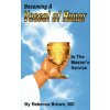 Becoming a Vessel of Honor Becoming a Vessel of Honor