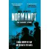 Normandy the Sailors Story - Nick Hewitt Normandy the Sailors Story - Nick Hewitt