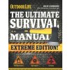 The Ultimate Survival Manual (Rich Johnson,Outdoor Life,Robert F. James)(Brožovaná) The Ultimate Survival Manual (Rich Johnson,Outdoor Life,Robert F. James)(Brožovaná)