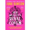 Her Majesty's Royal Coven Her Majesty's Royal Coven